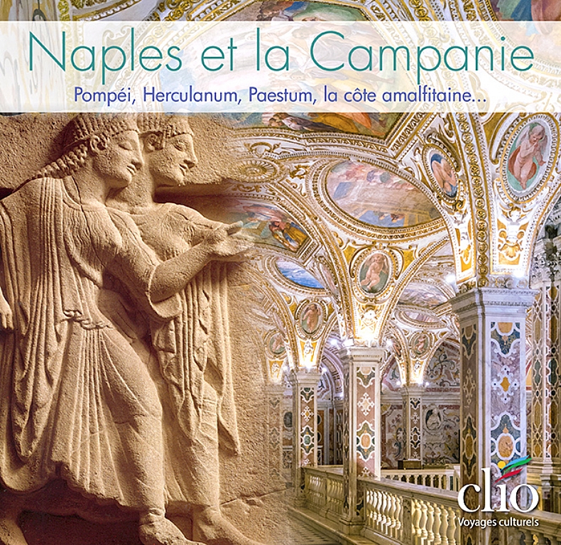 Naples et la Campanie