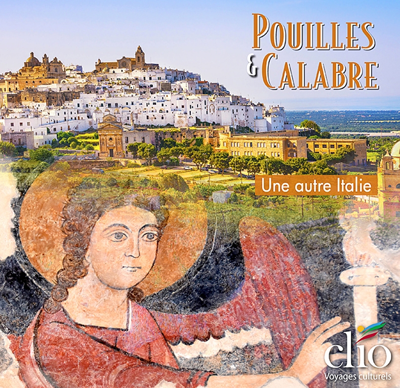 Les Pouilles et la Calabre, une autre Italie